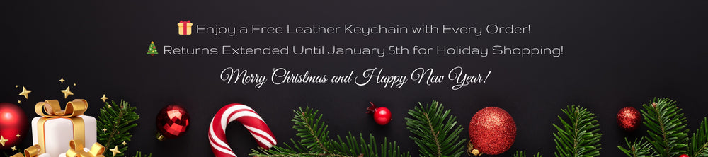 Holiday banner promoting a free leather keychain with every order, with a message about extended returns until January 5th and wishes for Merry Christmas and Happy New Year!